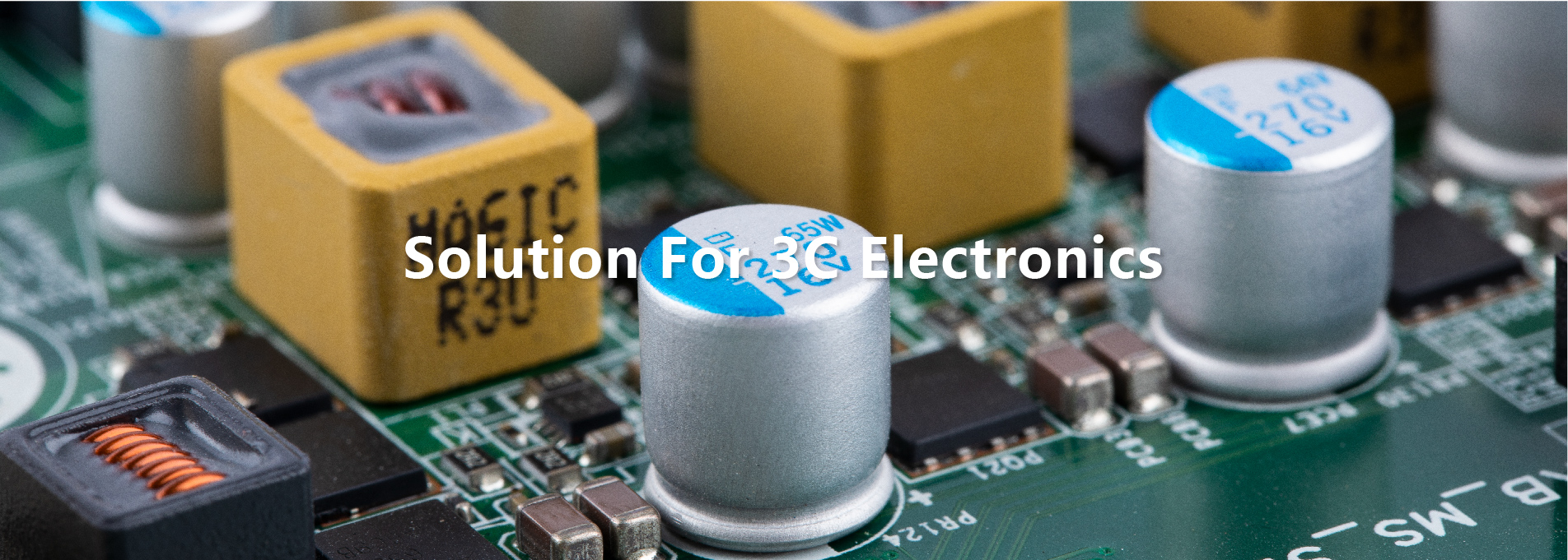 Solution For 3C Electronics